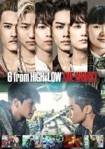 6 From High & Low The Worst (2020) ตอนที่ 1-6 จบ ซับไทย